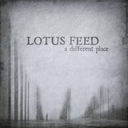 Lotus Feed : A Different Place